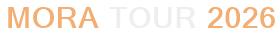 Mora Tour 2026
